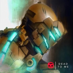 Dead Space Rap - "Dead to Me"