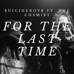 $uicideBoy$ - For The Last Time / prod. by. lyp