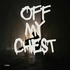 Off My Chest