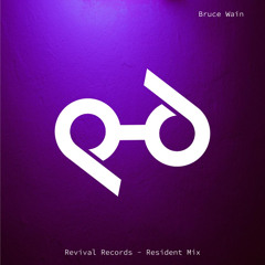 Bruce Wain - Resident Mix #ExtraVim