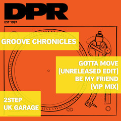 Gotta move (2step mix uk garage)
