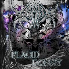 GARAA - PLACID DONNY (BDAY FREEBE)