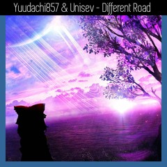 Yuudachi857 & Unisev - Different Road