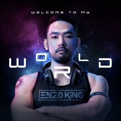 Enzo King - Welcome to My World 2024