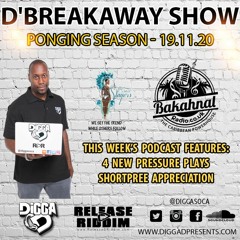 #Dbreakaway Show | #PongingSeason | 19.11.20