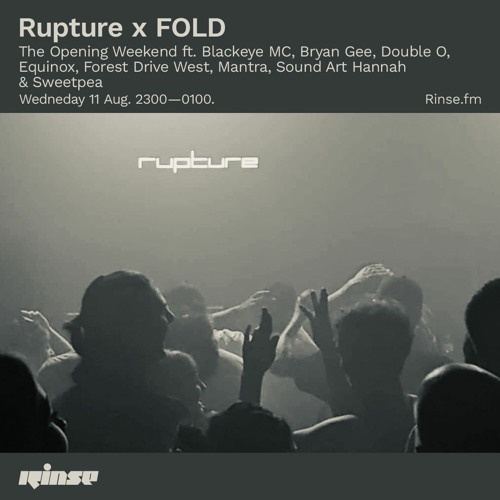 Rupture x FOLD: The Opening Weekend - 11 August 2021