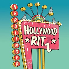Nerdlinger - Hollywood Ritz