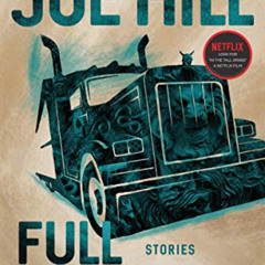 free KINDLE 💙 Full Throttle: Stories by  Joe Hill [KINDLE PDF EBOOK EPUB]
