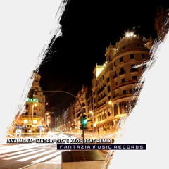 Ana Mena - Madrid City ( Kaos Beat Remix )