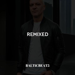Remixes by BaLTiCBEaT5