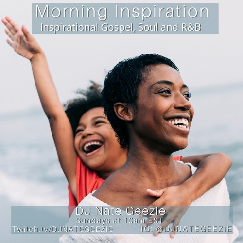 Morning Inspiration - May 9th, 2021