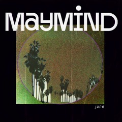 Maymind - Fort Greene Faded