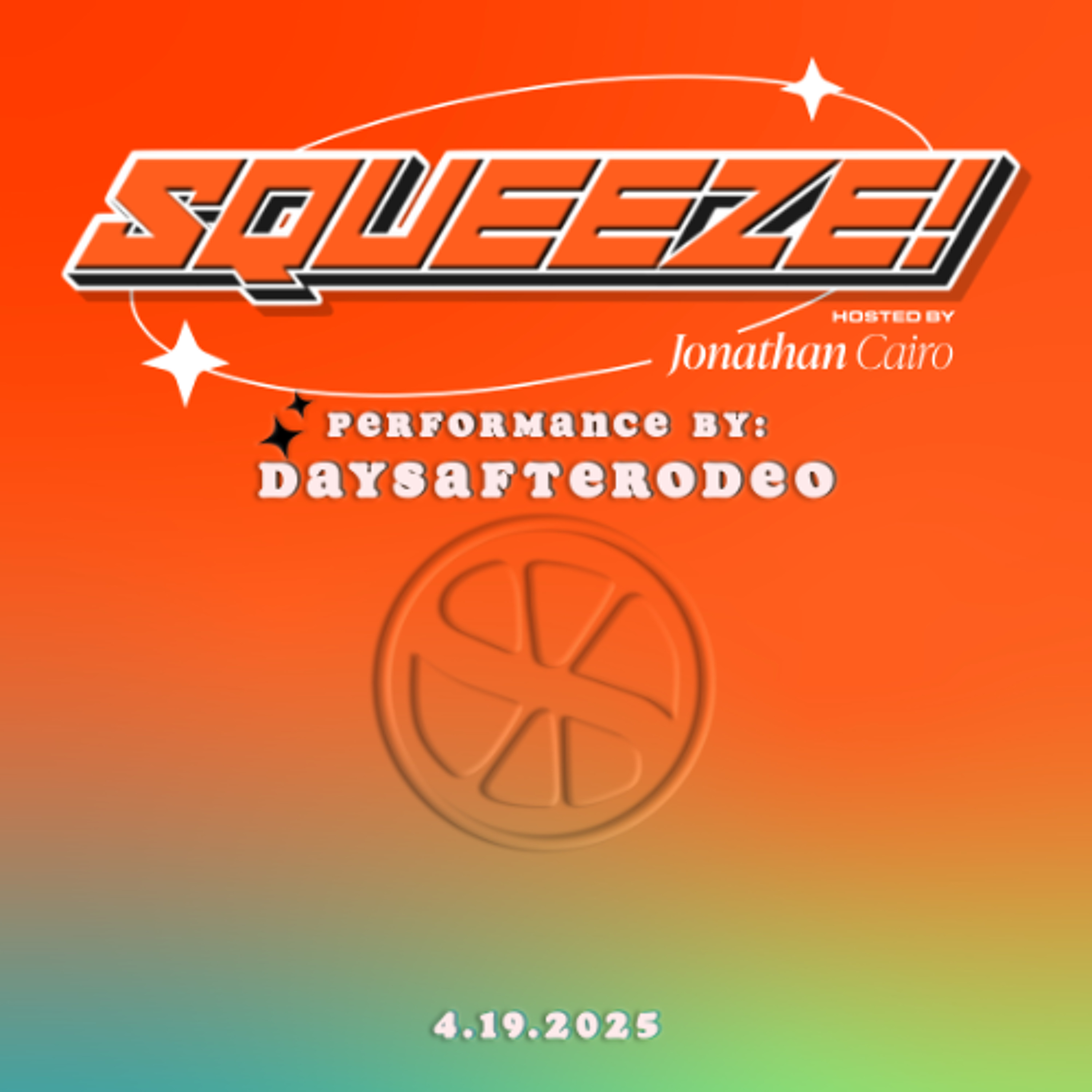 DAYSAFTERODEO || SQUEEZE! episode artwork