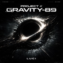 PROJECT // GRAVITY-89