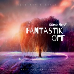 Fantastik Off (Original Mix)