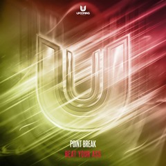 Point Break - Beat Your Ass