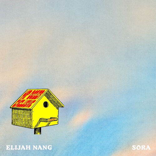 Elijah Nang - Sora 空