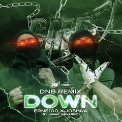 Down (feat. Jimmy Navarro) (Dnb Remix)