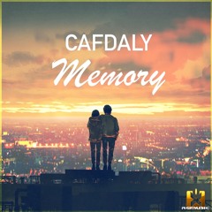 Cafdaly - Memory (Original Mix) OUT NOW! JETZT ERHÄLTLICH!