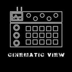 cinematic view