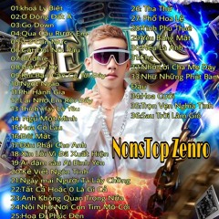 Nonstop Phố Hoa Lệ - DJ Zenro Mix