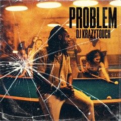 Problem  (amapiano )