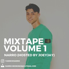 NARRO - Mixtape Volume 1 (Hosted by JoeyJay)