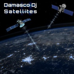 Damasco Dj -  Satellites