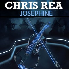 Chris Rea - Josephine