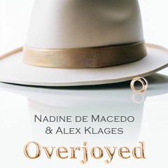 Overjoyed (with Alex Klages)