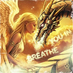 Breathe You In