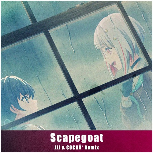 スケイプゴート (JJJ & C0C0Ä* Remix)