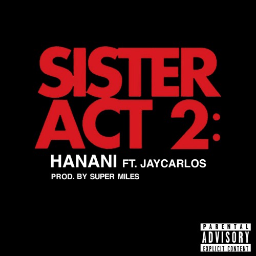 Sister Act 2 (feat. Jaycarlos)