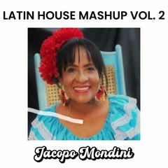 Latin house mashup vol.2