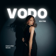 BeAtriS - VODO (Enkovine Radio Remix)