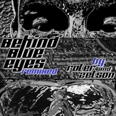 Behind Blue Eyes - Roter & Zetson Remix