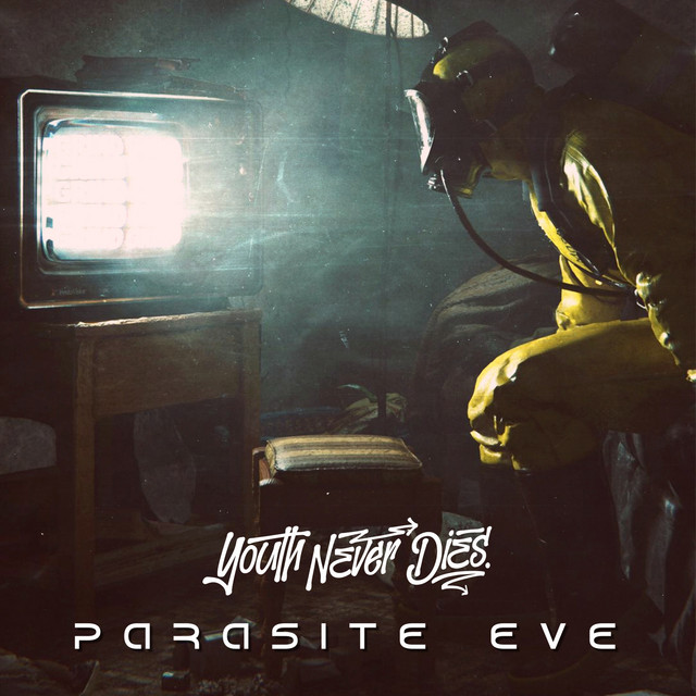 הורד Youth Never Dies - Parasite Eve