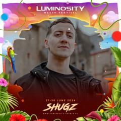Shugz @ Luminosity Beach Festival 2024