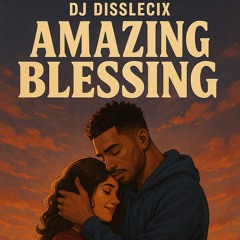 Amazing Blessing