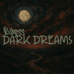 Dark Dreams