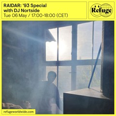 RAIDAR: '93 Special - DJ Nortside - 06 May 2025