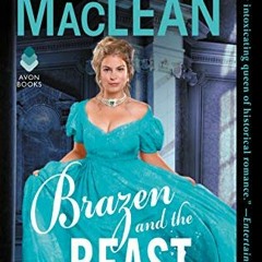 VIEW PDF 📮 Brazen and the Beast: The Bareknuckle Bastards Book II by  Sarah MacLean