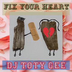 Fix Your Heart (original)