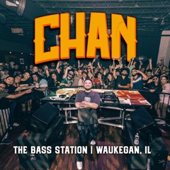 Chan LIVE @ The Bass Station | Waukegan, IL (FULL SET)