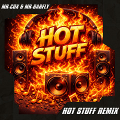 Hot Stuff ( Extended Remix )