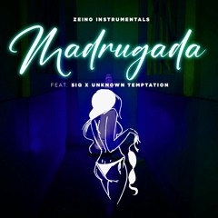 Zeino Instrumentals - Madrugada Feat Siq Pr X Unknown Temptation