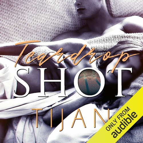 tijan teardrop shot