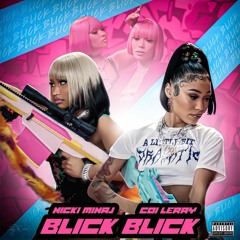 Coi Leray & Nicki Minaj - "Blick Blick" RMX prod. by GSLNG45