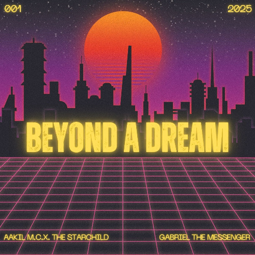 Beyond A Dream