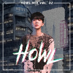 HOWL MIX Vol.02